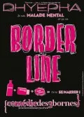 Affiche de Dhyepha : Borderline