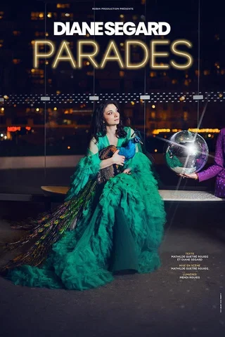 Affiche de Diane Segard : Parades