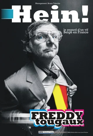 Affiche de Freddy Tougaux : Hein !…