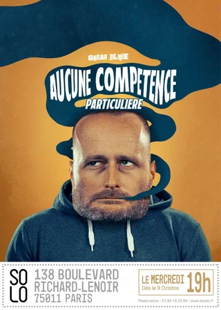 Affiche de Ghislain Blique : Aucune compétence particulière