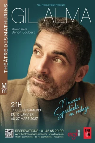 Affiche de Gil Alma : Nouveau spectacle en rodage