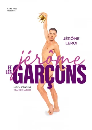 Affiche de Jérôme Leroi : Jérôme et les garçons