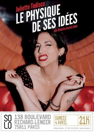 Affiche de Juliette Todisco : Le Physique de ses idées