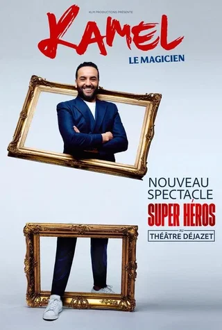 Affiche de Kamel le Magicien : Super héros