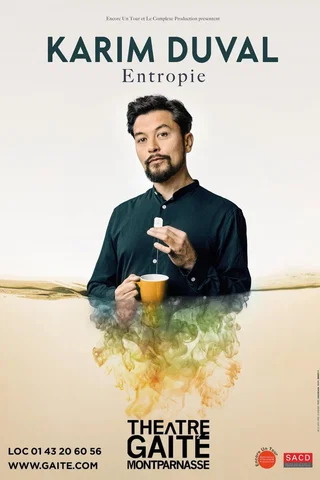 Affiche de Karim Duval : Entropie