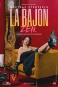 La Bajon : Zen