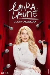 Affiche de Laura Laune : Glory Alleluia