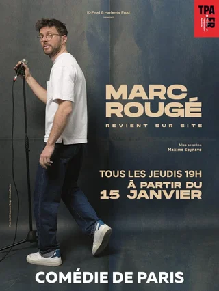 Affiche de Marc Rougé Revient sur Site - Tournée avec Marc Rougé