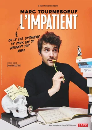 Affiche de Marc Tourneboeuf : L'Impatient