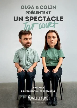 Affiche de Olga & Colin : Un spectacle tout court
