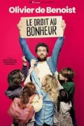 Olivier de Benoist : Le Droit au bonheur