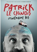 Patrick le chinois : Itinéraire bis
