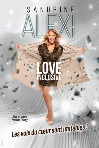 Affiche de Sandrine alexi dans love inclusive