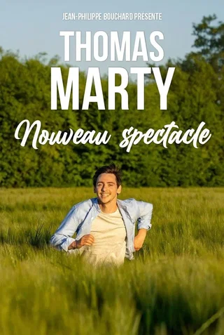 Affiche de Thomas Marty : Nouveau spectacle