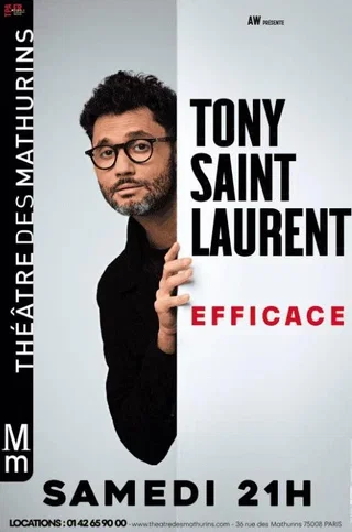 Affiche de Tony Saint Laurent : Efficace