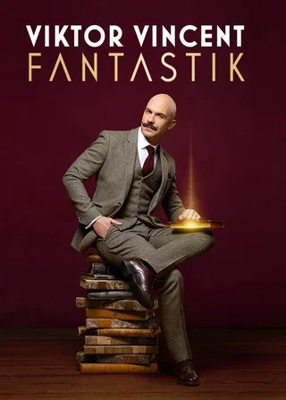 Affiche de Viktor Vincent : Fantastik