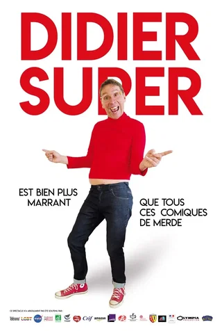 Didier Super en tournée