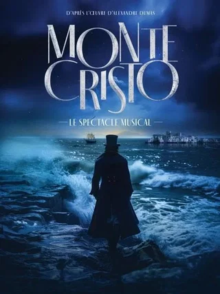 Affiche de MONTE CRISTO - Le spectacle musical