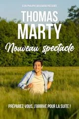 Affiche de THOMAS MARTY - Nouveau spectacle