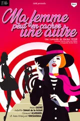 Affiche de Ma femme peut en cacher une autre