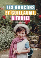 Affiche de Les garçons et Guillaume, à table !