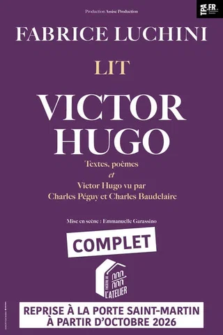 Affiche de FABRICE LUCHINI lit Victor Hugo