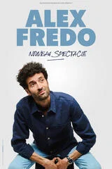 Affiche de ALEX FREDO - Nouveau spectacle