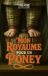 Affiche de Mon royaume pour un Poney
