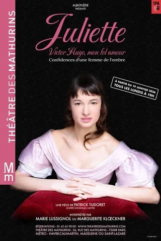 Affiche de Juliette, victor hugo mon fol amour