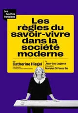 Affiche de Les règles du savoir-vivre dans la société moderne