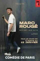Affiche de MARC ROUGÉ revient sur site