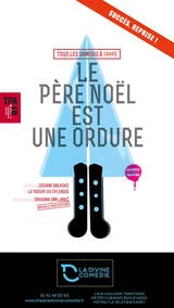 Affiche de Le père Noël est une ordure