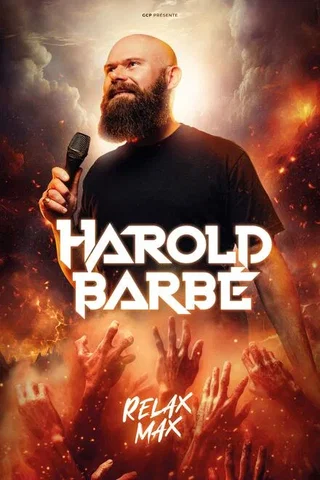 Affiche de Harold Barbé avec Harold Barbé