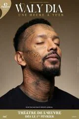 Affiche de 1 heure à tuer avec Waly Dia