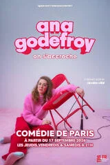 Affiche de Comédie De Paris avec Ana Godefroy