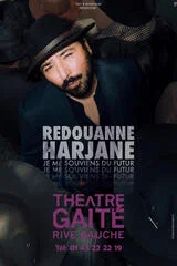 Affiche de REDOUANNE HARJANE dans Je me souviens du futur