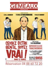 Affiche de Cessez d'être gentil, soyez vrai !