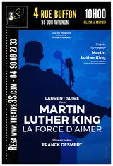 Affiche de La force d'aimer avec Martin Luther King