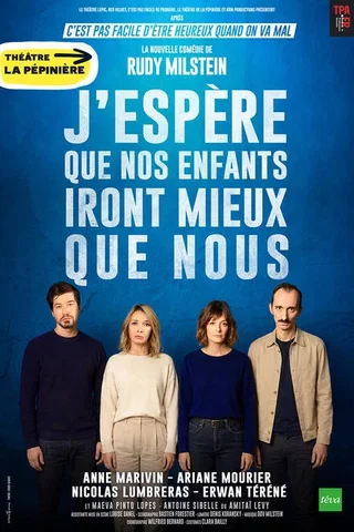 Affiche de J'espère que nos enfants iront mieux que nous
