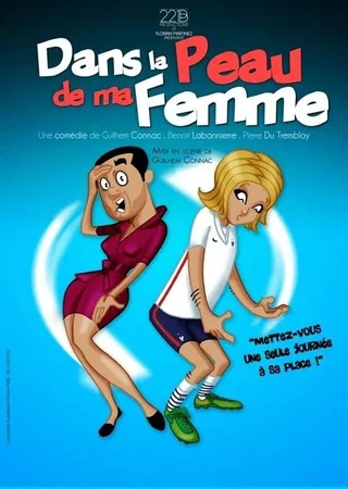 Affiche de Dans la peau de ma femme