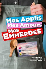 Affiche de Mes applis, mes amours, mes emmerdes