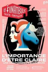 Affiche de L'importance d'être Claire