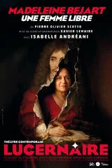 Affiche de Madeleine béjart, une femme libre