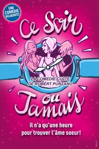 Affiche de Ce Soir Ou Jamais