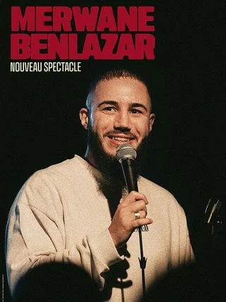 Affiche de Merwane Benlazar - Nouveau spectacle