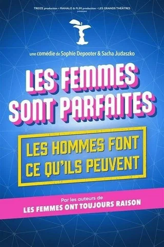 Affiche de Les femmes sont parfaites, les hommes font ce qu'ils peuvent
