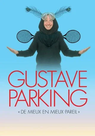Affiche de De mieux en mieux pareil avec Gustav Parking