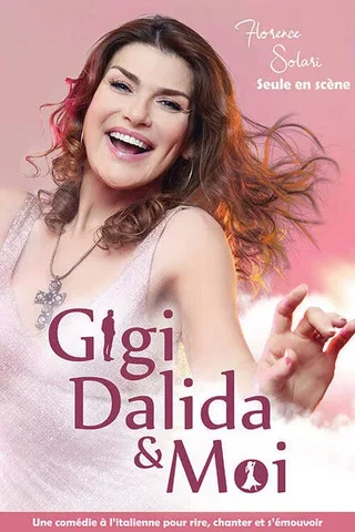 Affiche de Gigi, Dalida et Moi