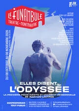 Affiche de Elles Disent… l’Odyssée avec Elles Disent… l’Odyssée