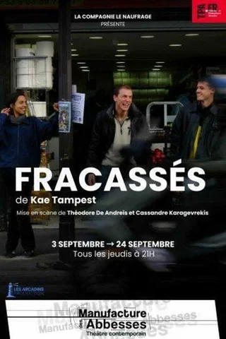 Affiche de Fracassés avec Fracassés